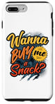 iPhone 7 Plus/8 Plus Wanna Buy Me a Snack? Funny Food Lovers Case