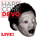 Devo  Hardcore Devo Live!  LP/Vinyl