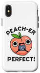 Coque pour iPhone X/XS Jeu de mots Peacher Perfect Funny Peach