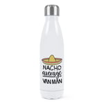 Nacho Average Van Man Double Wall Water Bottle Worlds Best Funny Awesome