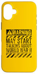 iPhone 16 Plus Funny Warning Sign May Start Talking About World War II Case