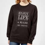 Enjoy The Little Things In Life Women's Sweatshirt - Black - 5XL - Black