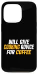 Coque pour iPhone 13 Pro Amusant, Chef Cook donnera des conseils de cuisine pour le café