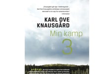 Min Kamp 3 | Karl Ove Knausgård | Språk: Dansk