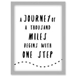 A Journey Of A Thousand Miles Begins With One Step Inspirational Positive Motivational Gym Workout Living Room Aesthetic Artwork Framed Wall Art Print