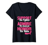 Womens Support The Fighters Admire The Survivors Honor Pink Breast V-Neck T-Shirt