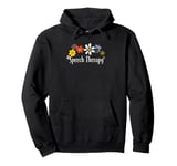 Floral Artwork Art, Speech Therapy Saying Flowers Pullover Hoodie