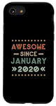 iPhone SE (2020) / 7 / 8 Awesome Since January 2020 Birthday Design Case