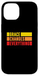 iPhone 14 Grace Changes Everything - Jesus Christian God Faith Stripes Case