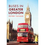 Buses in Greater London (häftad, eng)