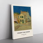 The Yellow House By Vincent Van Gogh Exhibition Museum Painting Canvas Wall Art Print Ready to Hang, Framed Picture for Living Room Bedroom Home Office Décor, 50x35 cm (20x14 Inch)