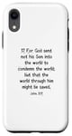 iPhone XR John 3:17 King James Bible Verse, KJV Case