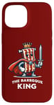 Coque pour iPhone 15 Barbeque King Citation humoristique pour les amateurs de barbecue