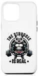 iPhone 13 Pro Max The Struggle Is Real Panda Lifting Gym Quotes Gym Fitness Case