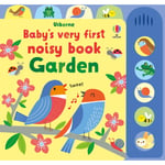 Baby's Very First Noisy Book Garden (bok, board book, eng)