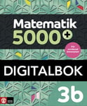 Matematik 5000+ Kurs 3b Lärobok DigitalbokUppl2021 - 9789127463783 - Skickas inom 24 helgfria timmar Onlineprodukt / Onlineprodukt