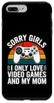 Coque pour iPhone 7 Plus/8 Plus Désolé, les filles, je n'aime que les jeux vidéo et la Saint-Valentin de ma mère