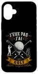 Coque pour iPhone 16 Plus Je Peux Pas J'ai Golf Accessoires Tee Golf Balle De Golf