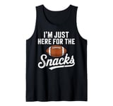 I'm Just Here for the Snacks Funny Football Game Vintage Tank Top