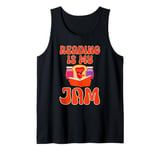 Reading Is My Jam Bookworm Reading Book Lover Librarian Tank Top