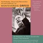 Ana Maria Iriarte, Dagmar Hermann, Frederick Guthrie, Gertrud Schretter, Gino Sinimberghi, Hans Strohbauer, Mona Paulee, Norman Foster, Patricia Benton, Uta Graf, Waldemar Kmentt, Wiener Singakademie, Wolfram Mertz  Monteverdis Orfeo  CD