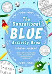 Kids Sensational Blue Activity Fun Book Colouring Puzzles Maze Dot To Dot