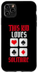 Coque pour iPhone 11 Pro Max This Kid Loves Solitaire Card Game Enthusiast -