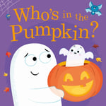 Who's in the Pumpkin? (häftad, eng)