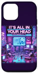 iPhone 12/12 Pro It's All In Your Head Cyberpunk Japanese Vaporwave Aesthetic Case