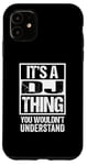 Coque pour iPhone 11 It's A DJ Thing You Wouldn't Understand Disc Jockey Radio