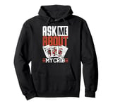 Cribbage Board Game Ask Me About My Crib Cribbage Player Pullover Hoodie