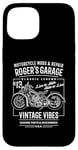 iPhone 15 Roger's Garage Vintage Motorcycle Design for the Name Roger Case