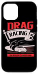 Coque pour iPhone 12/12 Pro Des courses de dragsters que vous ne comprendriez pas Car Funny Mechanic