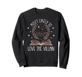 Book Club Shirts For Women Funny Most Likely To Love Villain Sweatshirt