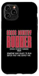 iPhone 11 Pro Cross Country Runner Someone Who Race Cross Country Running Case