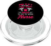 Born To Be A Stay At Home Dog Mom Forced To Go To Work Nurse PopSockets PopGrip for MagSafe