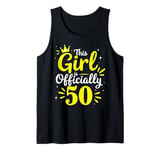 This Girl Is Officially 50 Her Age Years Birthday Old Fifty Tank Top