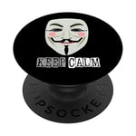 Project Zorgo Keep Calm Anonymous Mask Hacker PopSockets Swappable PopGrip