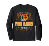 Retro Profession I'm The Event Planner Long Sleeve T-Shirt