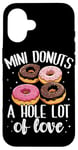 Coque pour iPhone 16 Mini donuts A Hole Lot of Love Mini Donuts