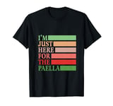 I'm Just Here For The Paella Vintage Funny Spanish Rice Food T-Shirt