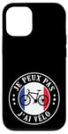 Coque pour iPhone 12/12 Pro Je Peux pas j'ai Vélo Bike cycliste Cyclisme france humour