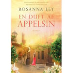 En Duft Af Appelsin | Rosanna Ley | Språk: Dansk