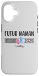 Coque pour iPhone 16 Annonce Grossesse Maman 2025 Cadeau Futur Maman 2025 Annonce