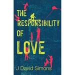 The Responsibility of Love (häftad, eng)