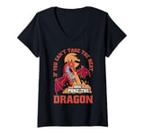 Womens Dragon If You Can't Take The Heat Don't Poke The Dragon V-Neck T-Shirt