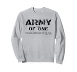 Bible Verse Tshirt Army Of The One Shirt Religious Shirt Sweatshirt