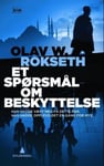 Et spørsmål om beskyttelse - thriller