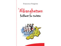 'Ndranghetaen | Francesco Forgione | Språk: Danska