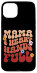 iPhone 15 Plus Mama Heart Hands Full Retro Floral Typography Case